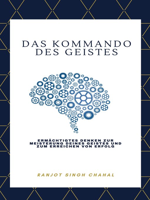 Title details for Das Kommando des Geistes by Ranjot Singh Chahal - Available